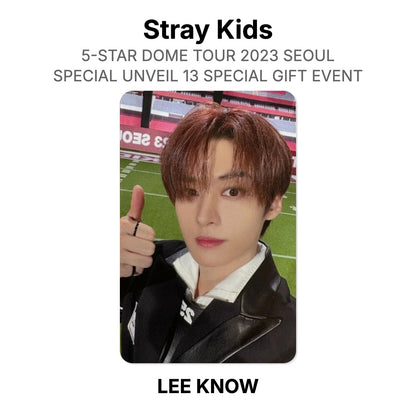 Stray Kids 5-STAR DOME TOUR 2023 SEOUL SPECIAL UNVEIL 13 SPECIAL GIFT EVENT Official Photocard