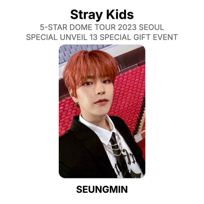 Stray Kids 5-STAR DOME TOUR 2023 SEOUL SPECIAL UNVEIL 13 SPECIAL GIFT EVENT Official Photocard