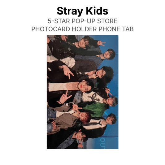 Stray Kids 5-STAR POP-UP STORE PHOTOCARD HOLDER PHONE TAB Official Photocard