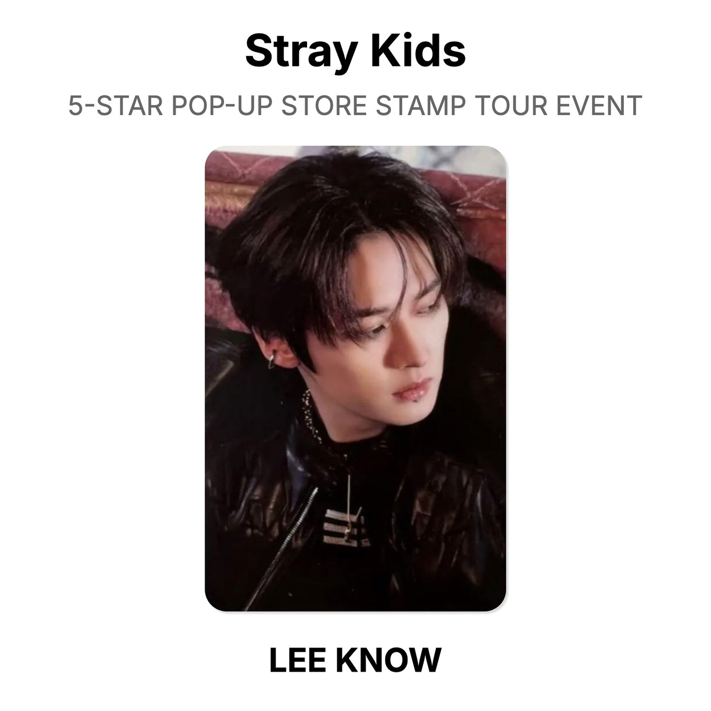 Stray Kids 5-STAR POP-UP STORE STAMP TOUR EVENT โฟโต้การ์ดของแท้