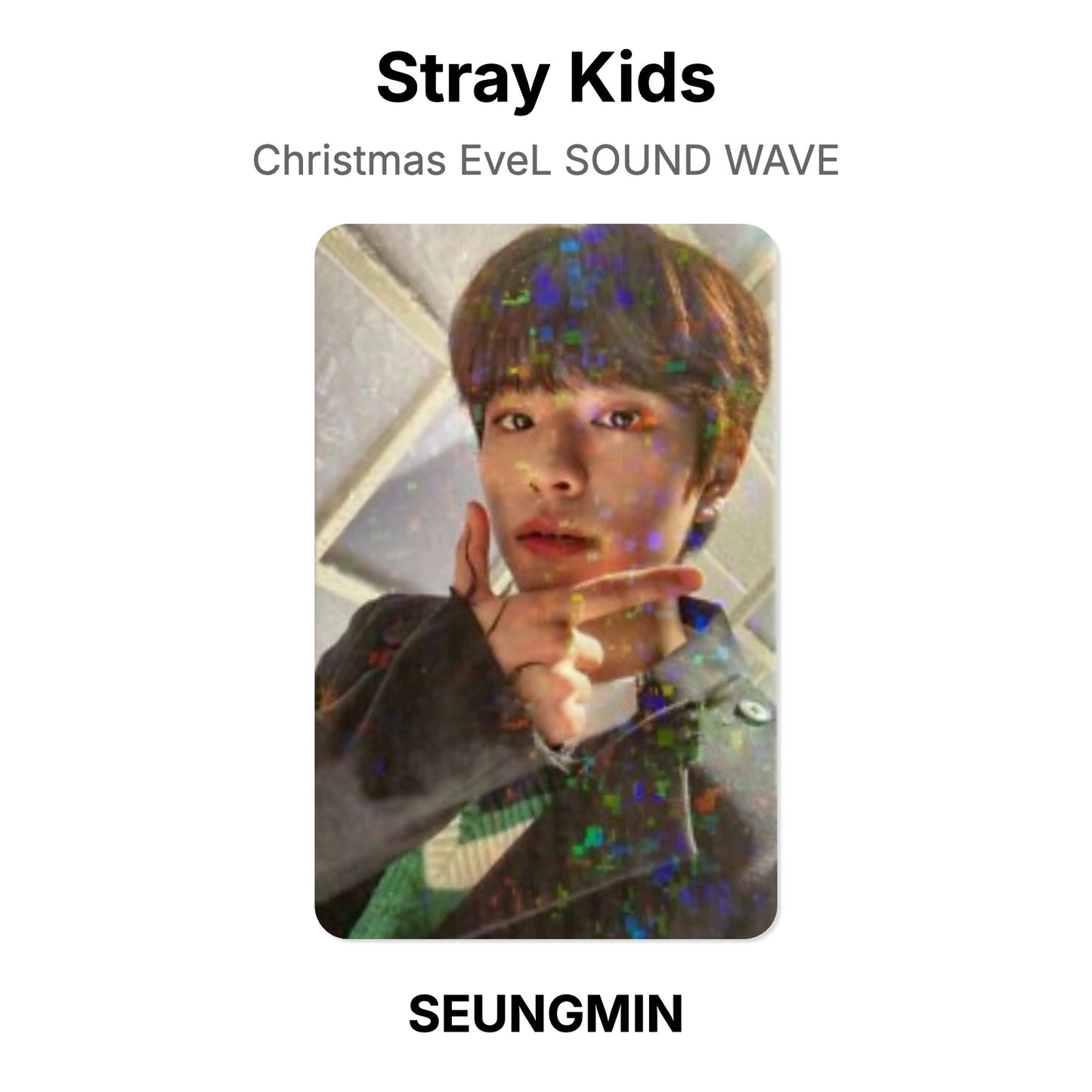 Stray Kids Christmas EveL SOUND WAVE Offizielle Photocard