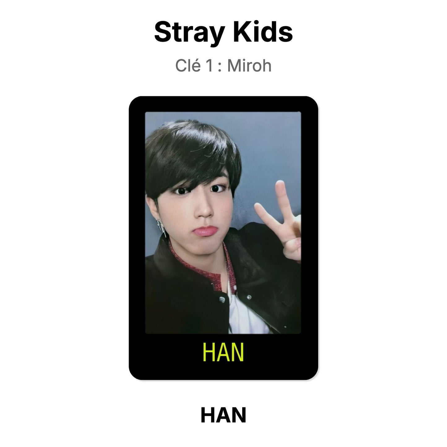Stray Kids Clé 1 : Miroh photocard ufficiale