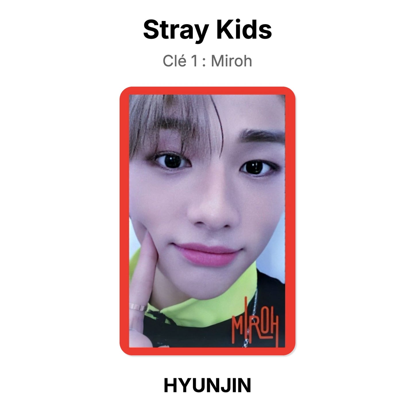 Stray Kids Clé 1 : Miroh photocard ufficiale