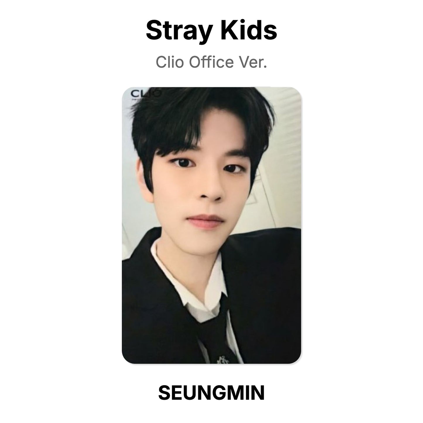 Stray Kids Clio Office Ver. Official Photocard