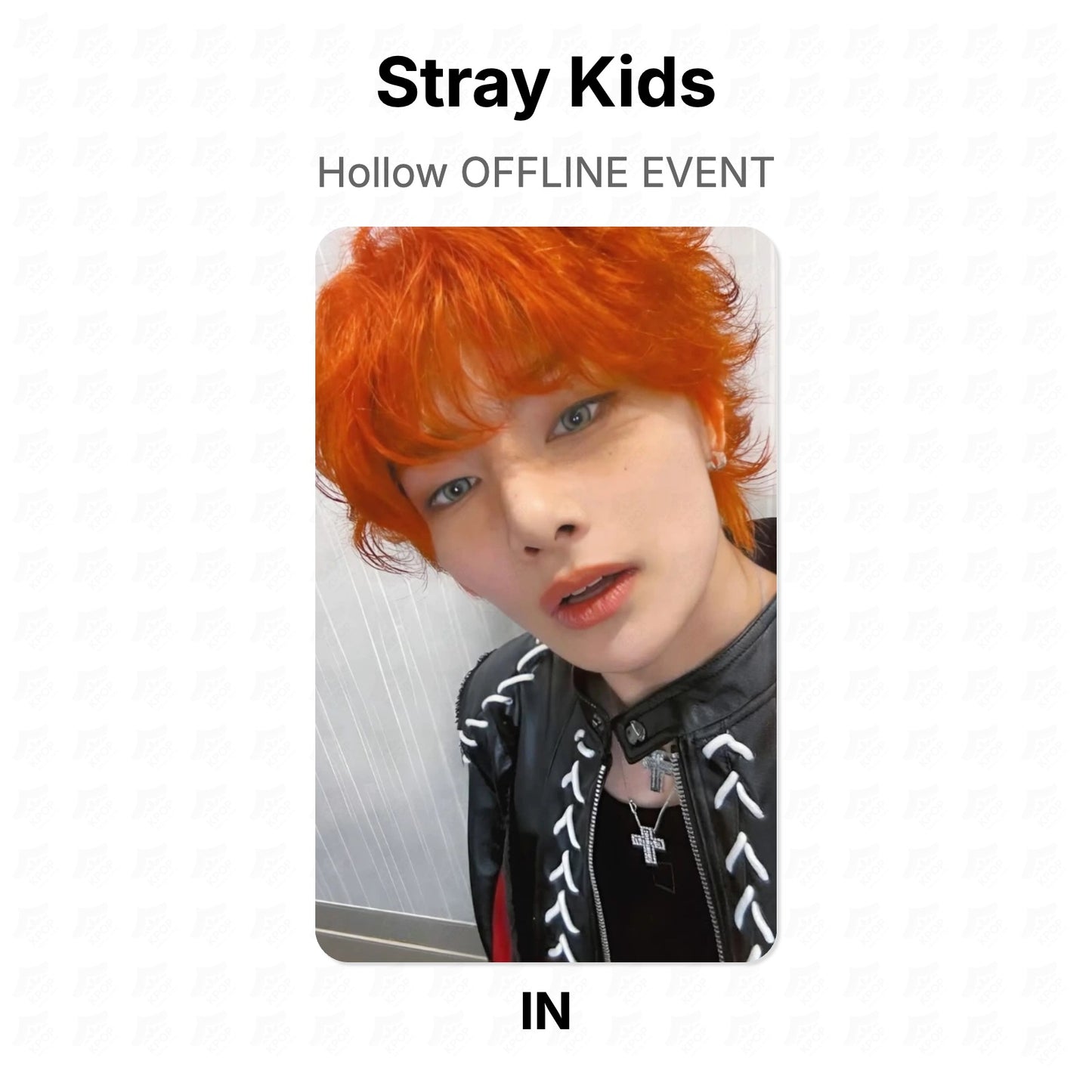 Stray Kids Hollow OFFLINE EVENT Official Photocard