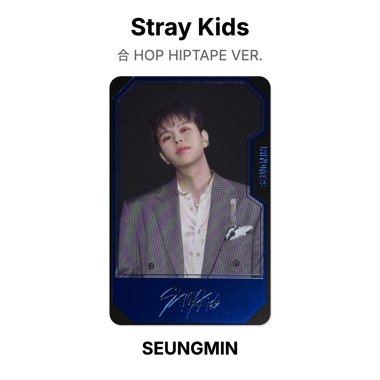 Stray Kids 合 HOP HIPTAPE VER. Official Photocard – KPOPSEOULCITY