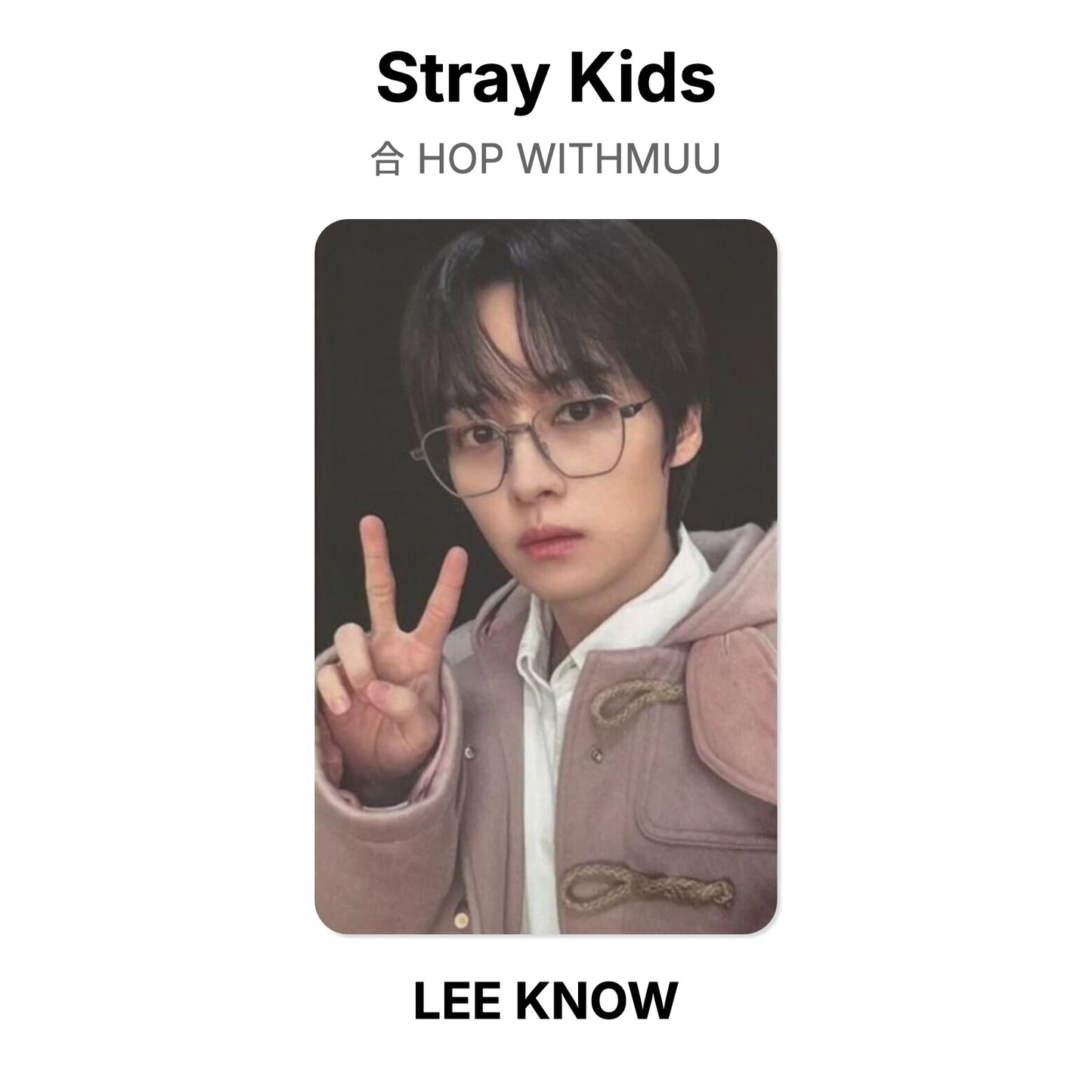 Stray Kids 合 HOP WITHMUU Official Photocard