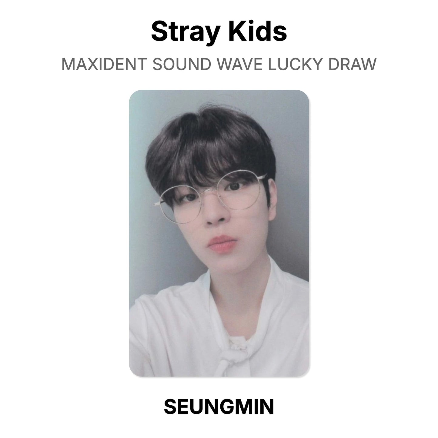 Stray Kids MAXIDENT SOUND WAVE LUCKY DRAW Official Photocard