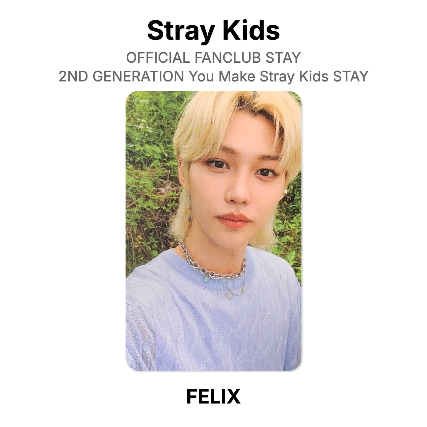 Stray Kids OFFICIAL FANCLUB STAY 2ND GENERATION You Make Stray Kids STAY photocard resmi