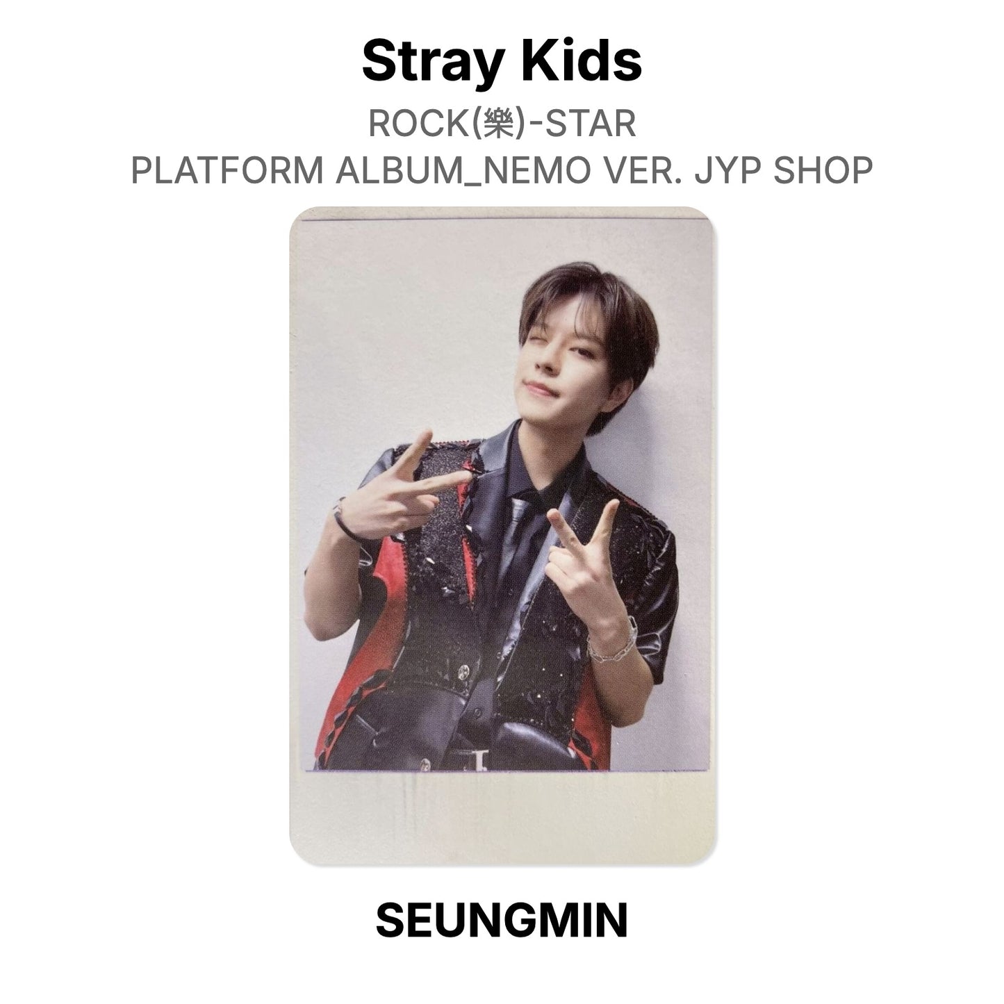 Stray Kids ROCK(樂)-STAR PLATFORM ALBUM_NEMO VER. JYP SHOP photocard officielle