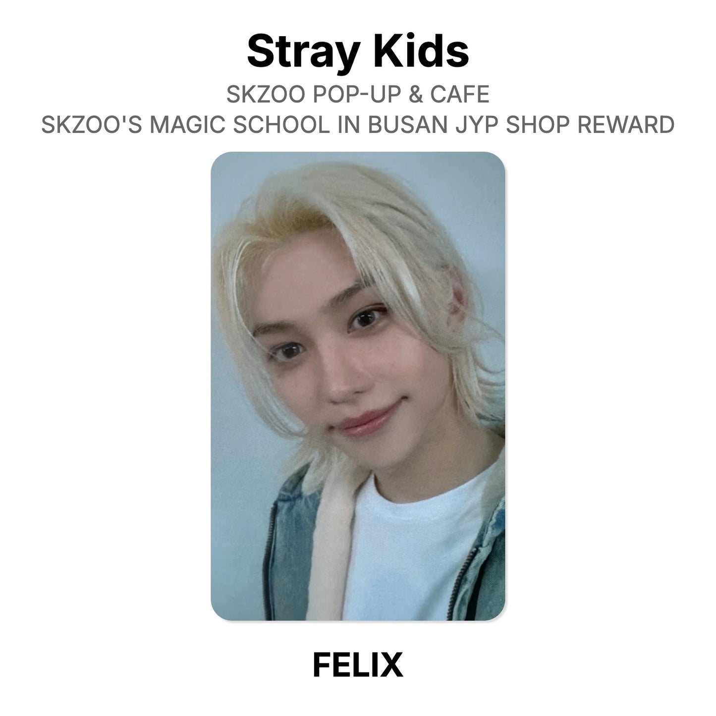 Stray Kids SKZOO POP-UP & CAFE SKZOO'S MAGIC SCHOOL IN BUSAN JYP SHOP REWARD photocard oficial