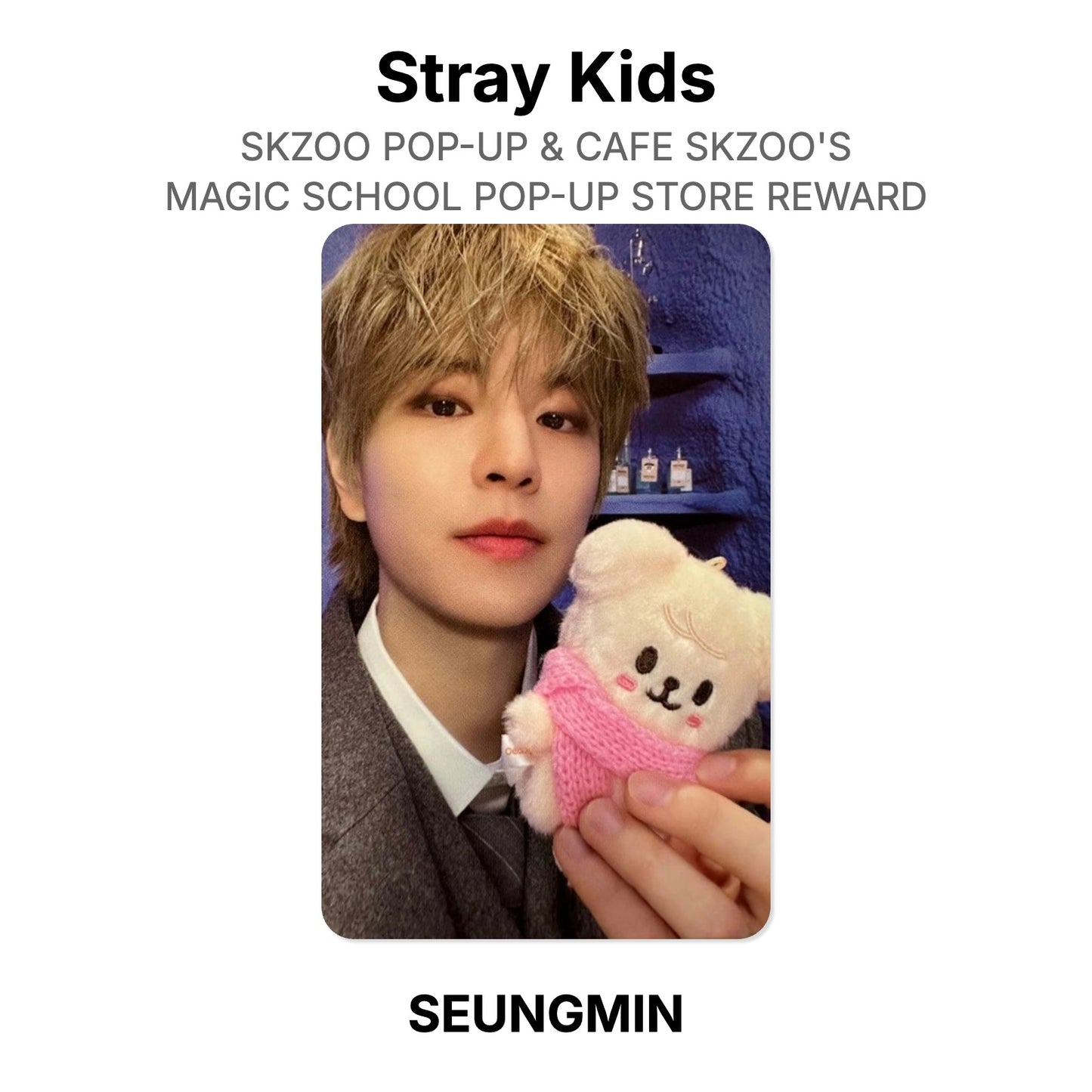 Stray Kids SKZOO POP-UP & CAFE SKZOO'S MAGIC SCHOOL POP-UP STORE REWARD photocard officielle