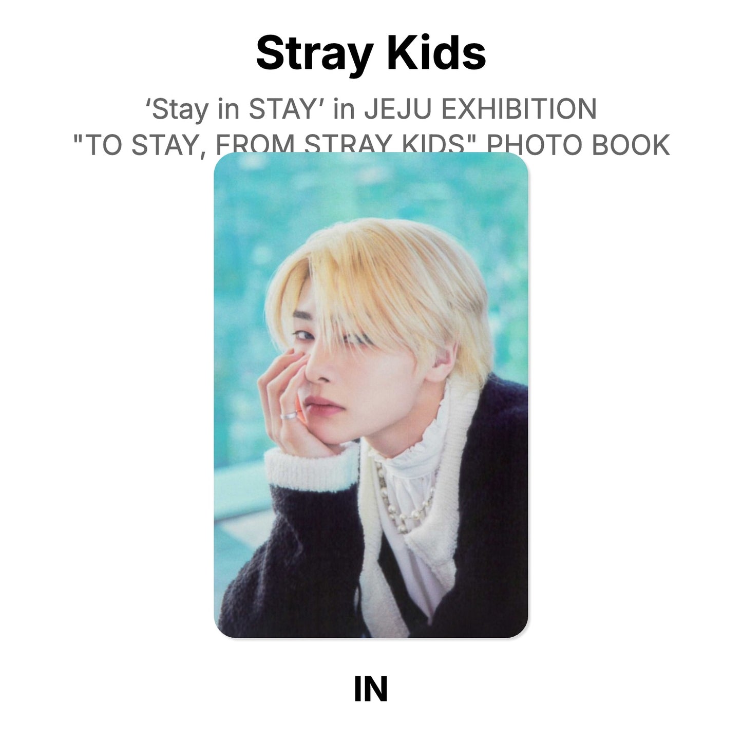 Stray Kids ‘Stay in STAY’ in JEJU EXHIBITION "TO STAY, FROM STRAY KIDS" PHOTO BOOK photocard chính hãng