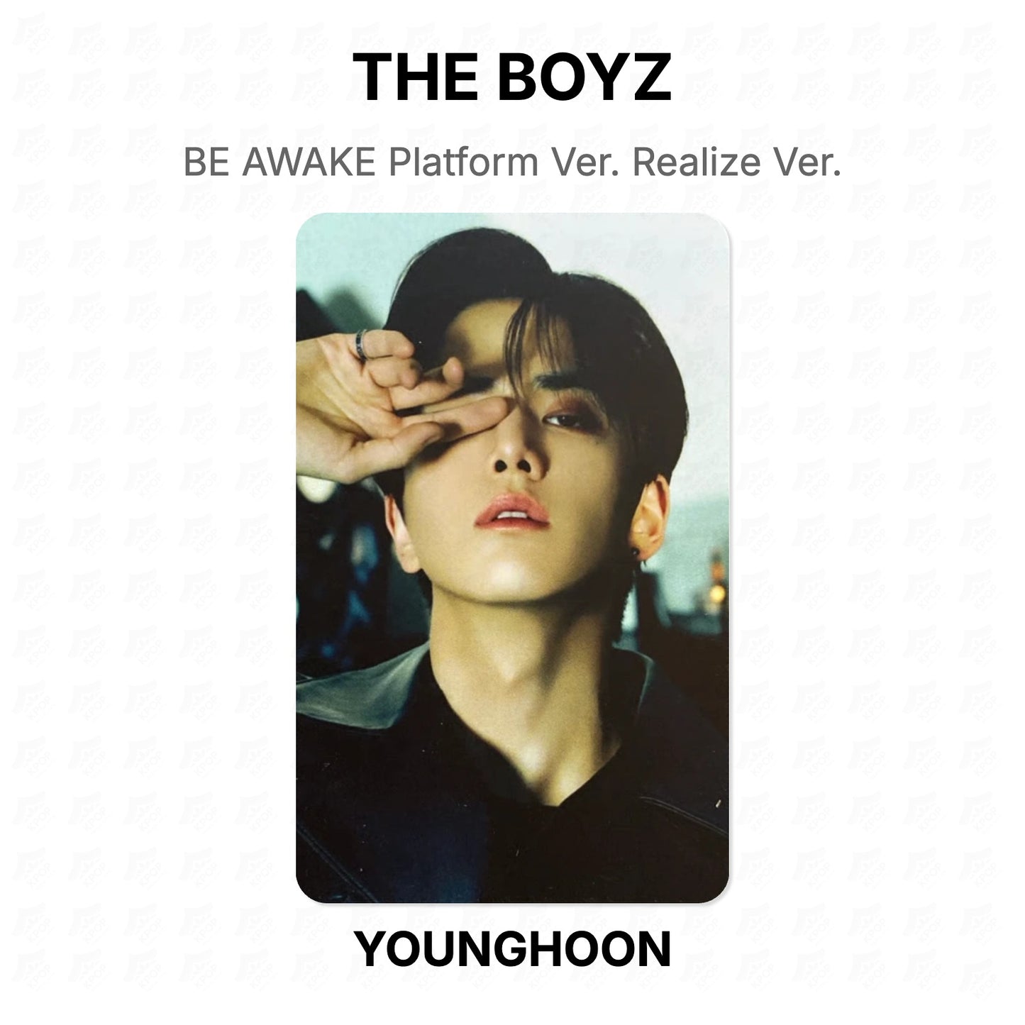 THE BOYZ BE AWAKE Platform Ver. Realize Ver. Official Photocard