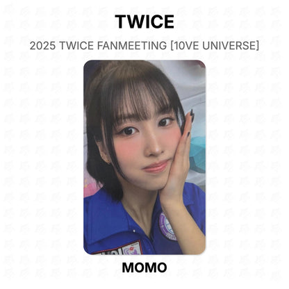 TWICE 2025 TWICE FANMEETING [10VE UNIVERSE] Official Photocard