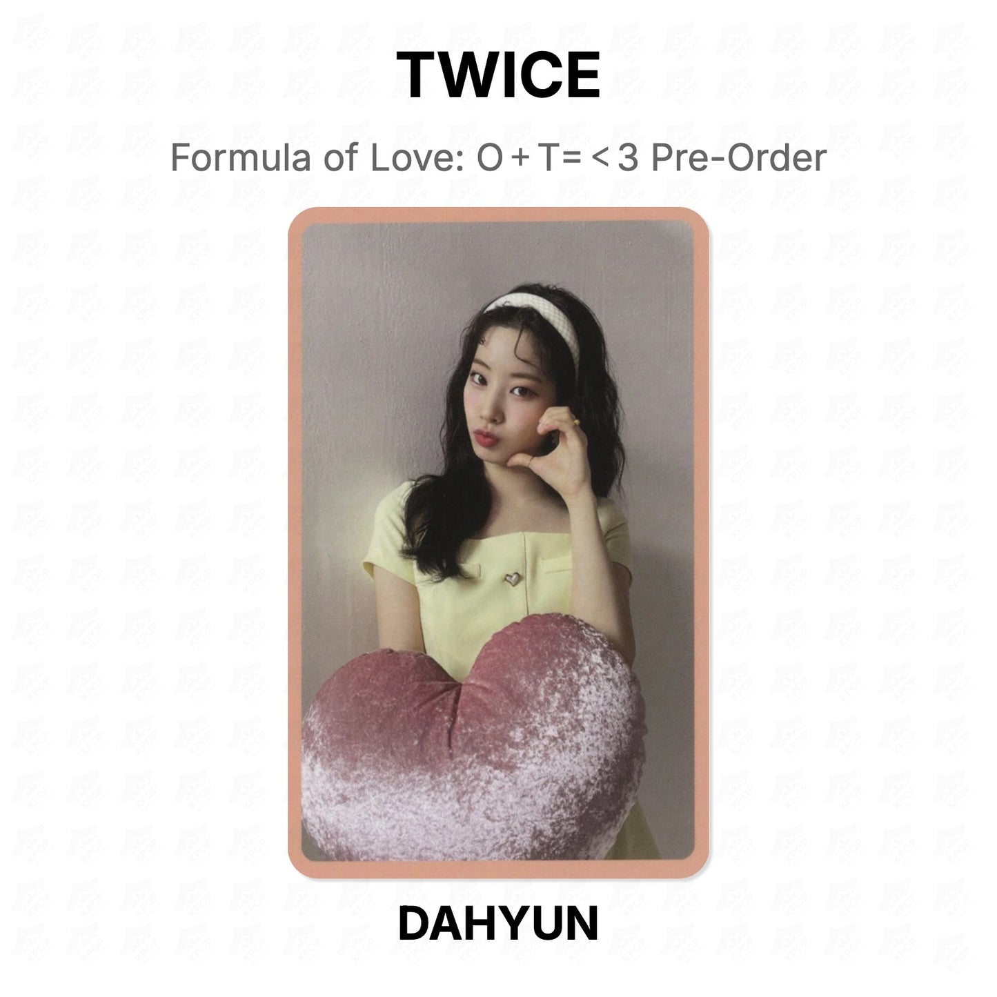 TWICE Formula of Love: O＋T=＜3 Pre-Order Official Photocard