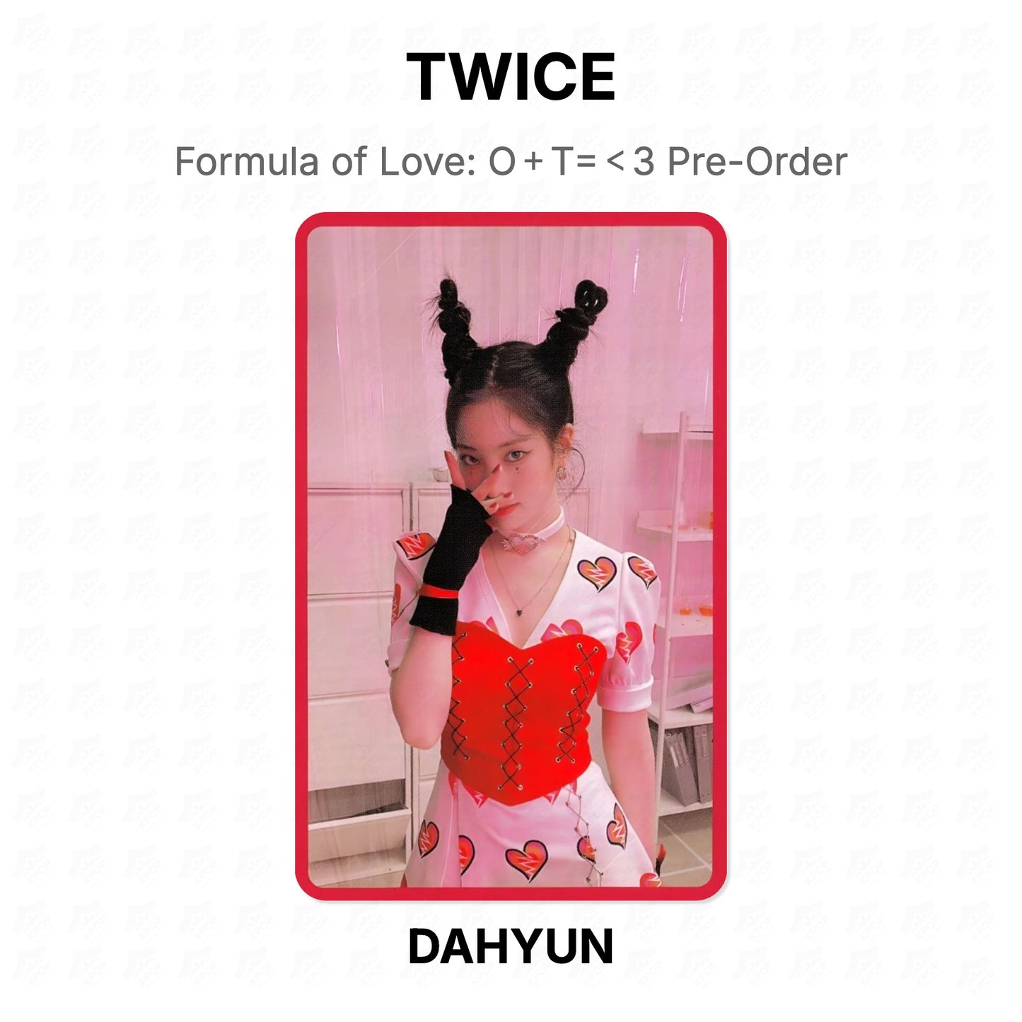 TWICE Formula of Love: O＋T=＜3 Pre-Order Official Photocard