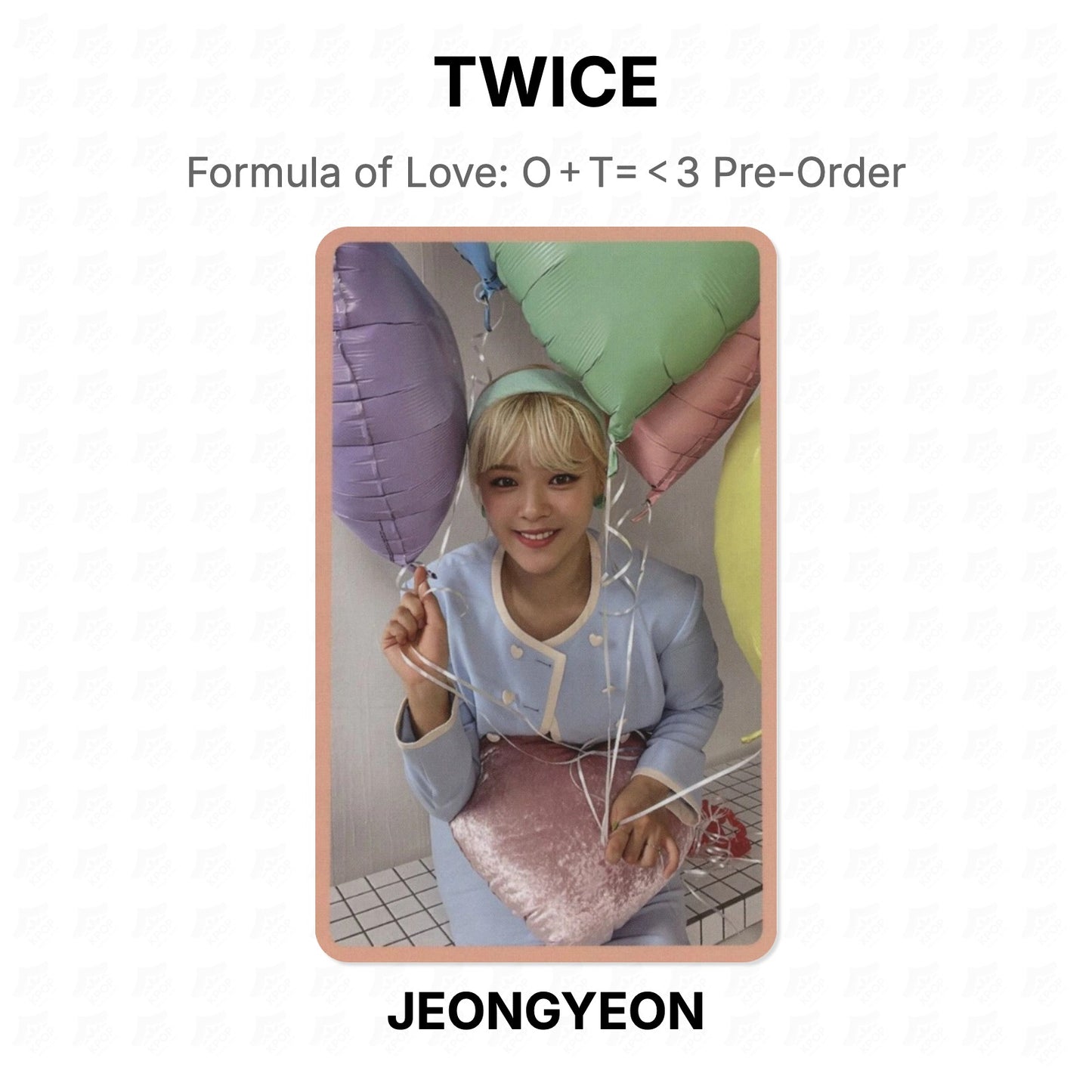 TWICE Formula of Love: O＋T=＜3 Pre-Order Official Photocard