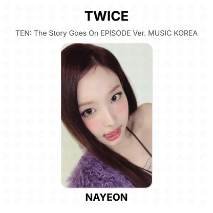 TWICE TEN: The Story Goes On EPISODE Ver. MUSIC KOREA Official Photocard