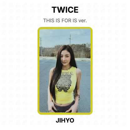 TWICE THIS IS FOR IS ver. Official Photocard