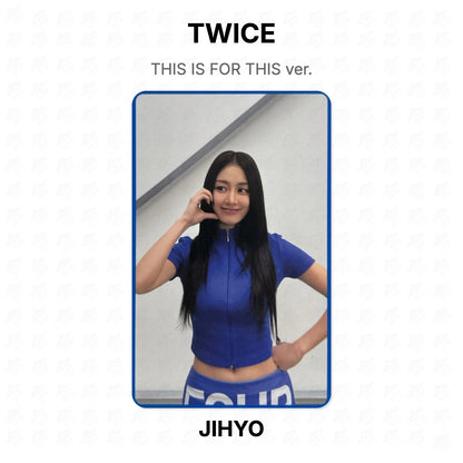 TWICE THIS IS FOR THIS ver. Official Photocard