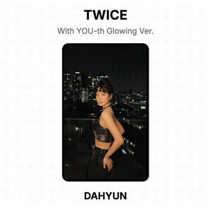 TWICE With YOU-th Glowing Ver. Official Photocard