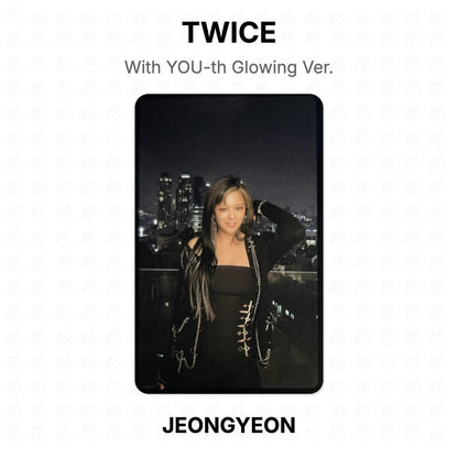 TWICE With YOU-th Glowing Ver. Official Photocard
