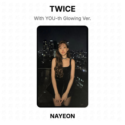 TWICE With YOU-th Glowing Ver. Official Photocard